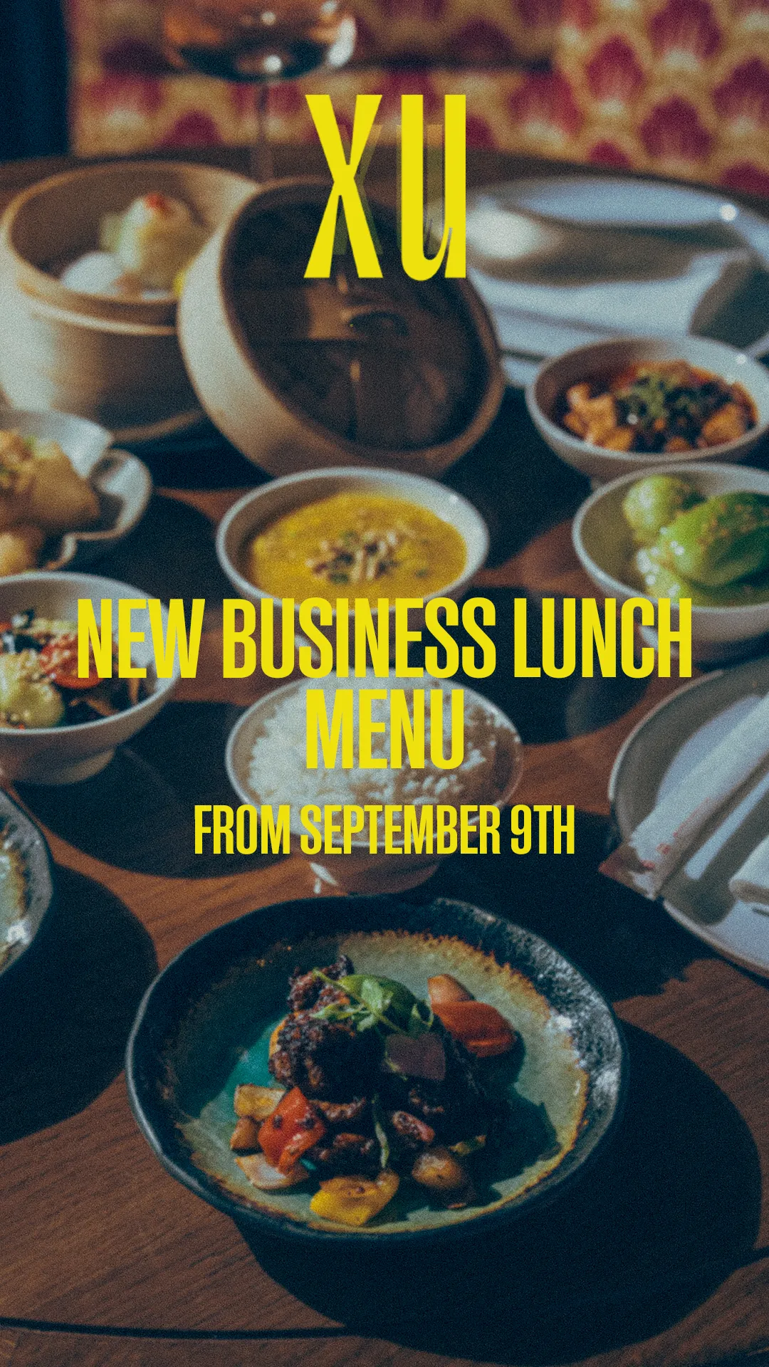 XU DUBAI - New business lunch menu